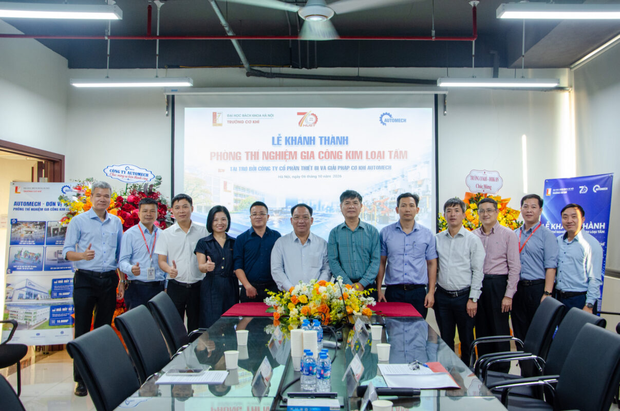 Trường Cơ khí (Đại học Bách khoa Hà Nội) hợp tác cùng Automech khánh thành Phòng Thí nghiệm Gia công kim loại tấm hiện đại